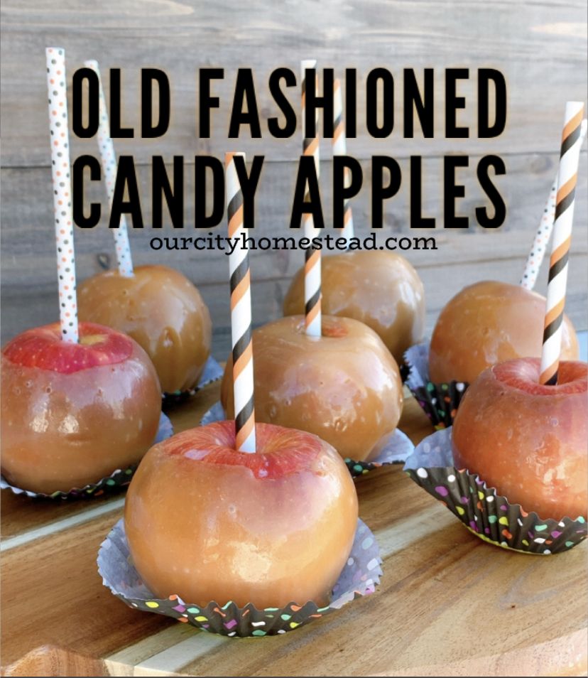 Old Fashioned Candy Apples – Our City Homestead